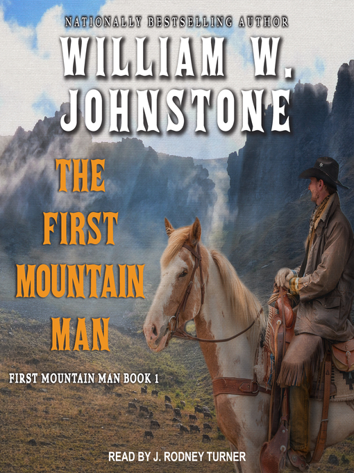 Title details for The First Mountain Man by William W. Johnstone - Wait list